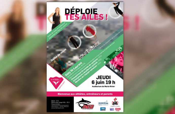 DÉPLOIE TES AILES – Les Requins de Drummondville vous invite à une conférence et un défilé présenté par l’athlète Katy St-Laurent,