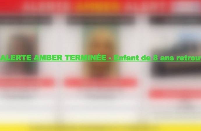 ALERTE AMBER TERMINÉE – Enfant de 8 ans retrouvé