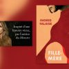 Ingrid Falaise dévoile Fille-mère : un récit puissant sur un pan méconnu de notre histoire collective