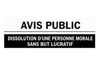 Avis public : dissolution d’une personne morale sans but lucratif
